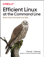 Efficient_Linux_at_the_Command_Line_B.pdf